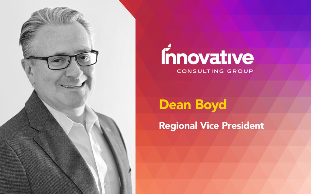 Dean Boyd Joins Innovative as Regional Vice President